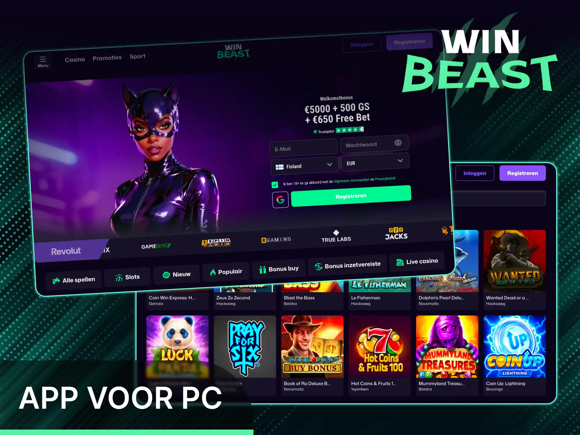 Gebruik de speciale Win Beast app voor PC en start direct.